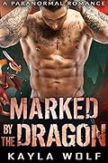Marked by the Dragon