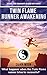 Twin Flame Runner Awakening: Does the Twin Flame Runner ever return?