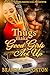 Thugs Make Good Girls Act Up