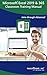 Microsoft Excel 2019 and 365 Training Manual Classroom Tutorial Book: Your Guide to Understanding and Using Microsoft Excel