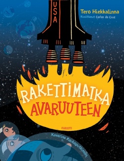 Rakettimatka avaruuteen (Hardcover)