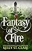 Fantasy of Fire (The Tainte...