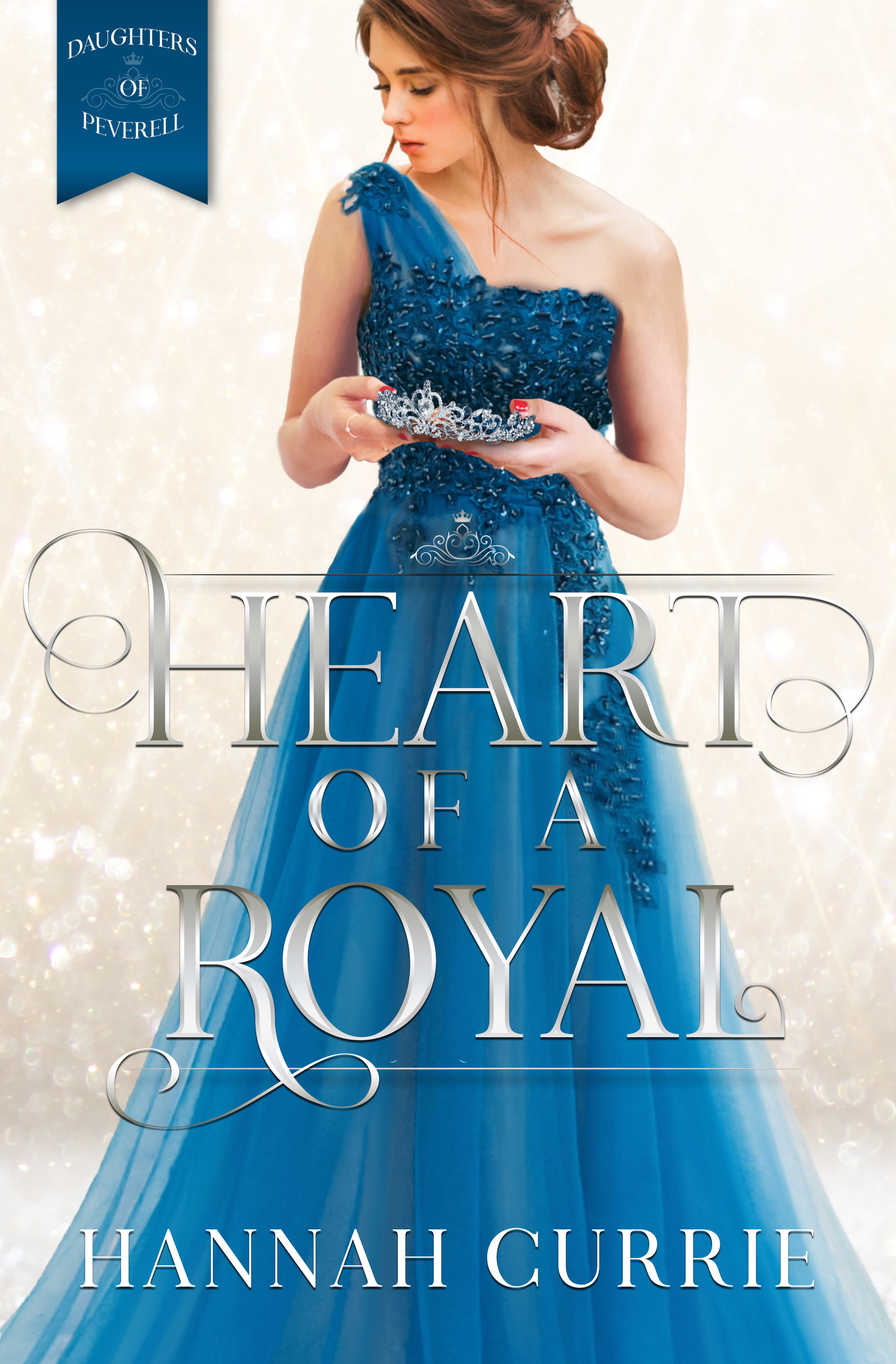 Heart of a Royal (Daughters of Peverell, #1)