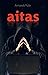 Aitas by Armands Puče