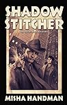 Shadow Stitcher: An Everland Mystery