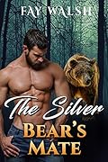 The Silver Bear's Mate