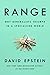 Range: Why Generalists Triumph in a Specialized World