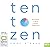 Ten To Zen: Ten Minutes a Day to a Calmer, Happier You