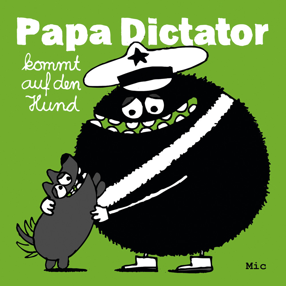 Papa Dictator kommt auf den Hund (Pamphlet)