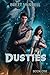 Dusties (Dusties Series)