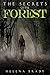 The Secrets of the Forest