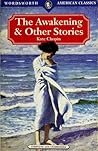 The Awakening & Other Stories