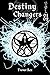 Destiny Changers Vol. 01+02...