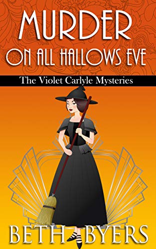 Murder on All Hallows Eve (The Violet Carlyle Mysteries, #15)