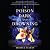 A Poison Dark and Drowning (Kingdom on Fire, #2)