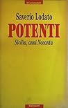 Potenti: Sicilia, anni Novanta