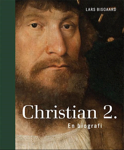 Christian 2. - en biografi (Hardcover)