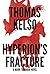 Hyperion's Fracture (Mark T...