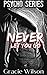 Never Let You Go (Psycho Se...