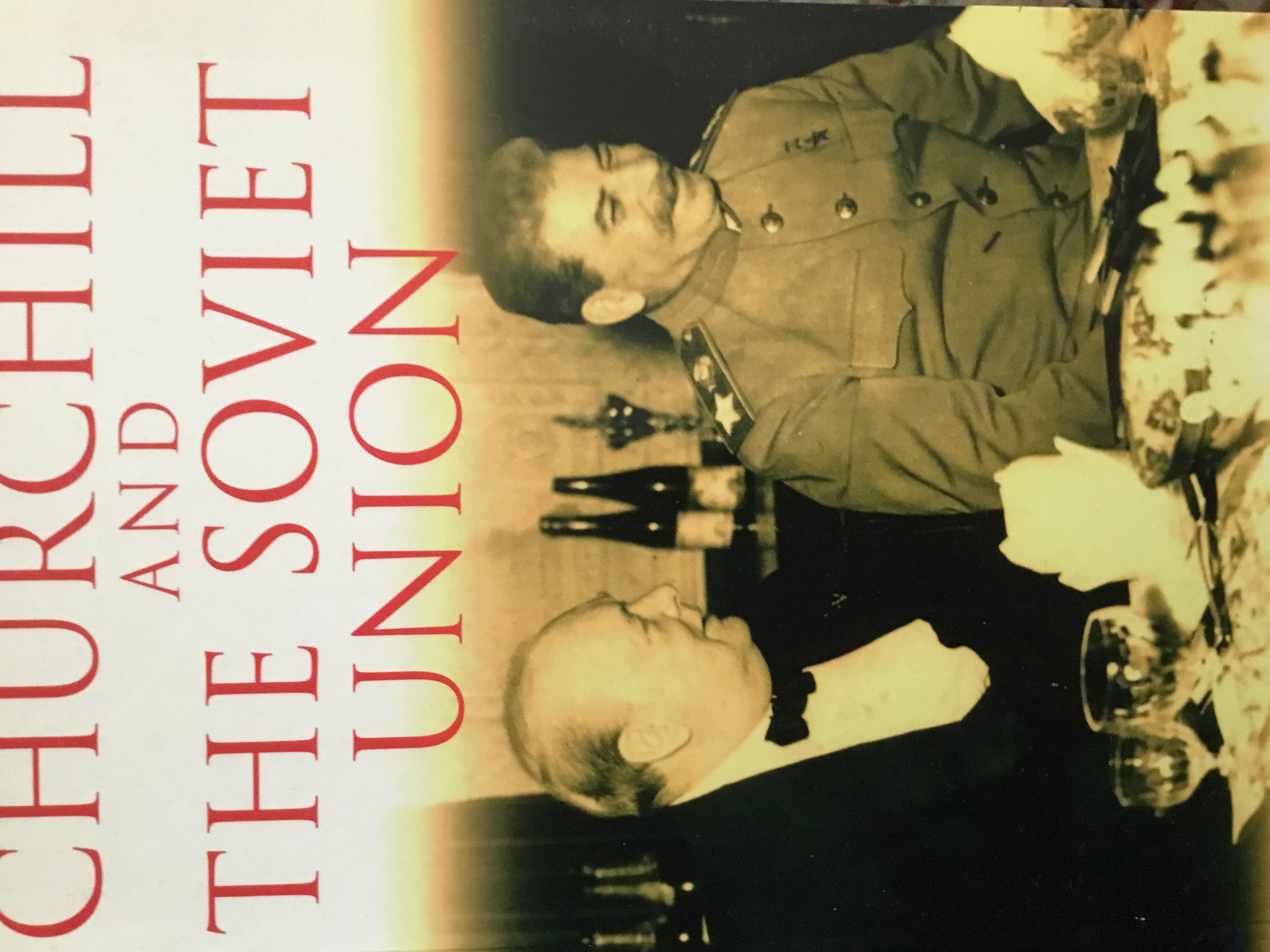 Churchill and the Soviet Union (Hardcover)