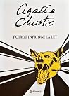 Poirot infringe la ley by Agatha Christie