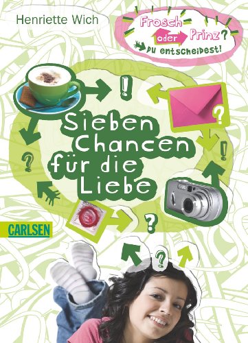 Frosch oder Prinz? Du entscheidest!: Sieben Chancen fï¿½r die Liebe (Paperback)