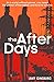 The After Days: A dystopian twist on contemporary fiction