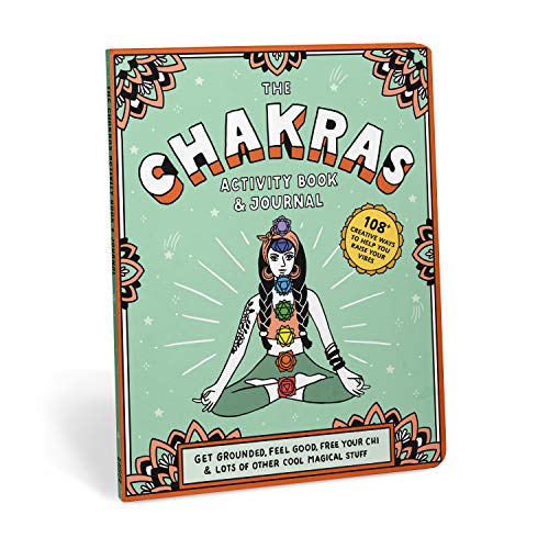 Chakras Activity Book & Journal: Get Grounded, Feel Good, Free Your Chi & Lots of Other Cool Magical Stuff (paperback)