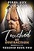 Touched by Distraction (Tou...