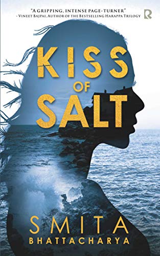 Kiss of Salt (Darya Nandkarni's Misadventures #1)