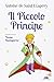 Il Piccolo Principe by Antoine de Saint-Exupéry