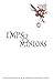 Imps & Minions (Odds & Ends...