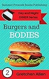 Burgers and Bodies (Day and Night Diner Series #2)