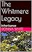 The Whitmere Legacy: Inheri...