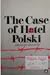 The Case of Hotel Polski