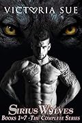 Sirius Wolves: Books 1 to 7 The Complete Series
