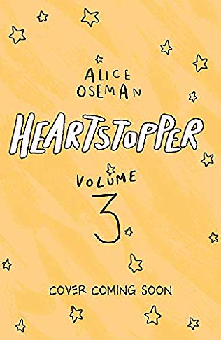 Heartstopper: Volume Three