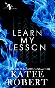 Learn My Lesson (Wicked Villains, #2)