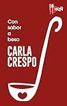 Con sabor a beso by Carla Crespo