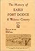 The History of Early Fort D...