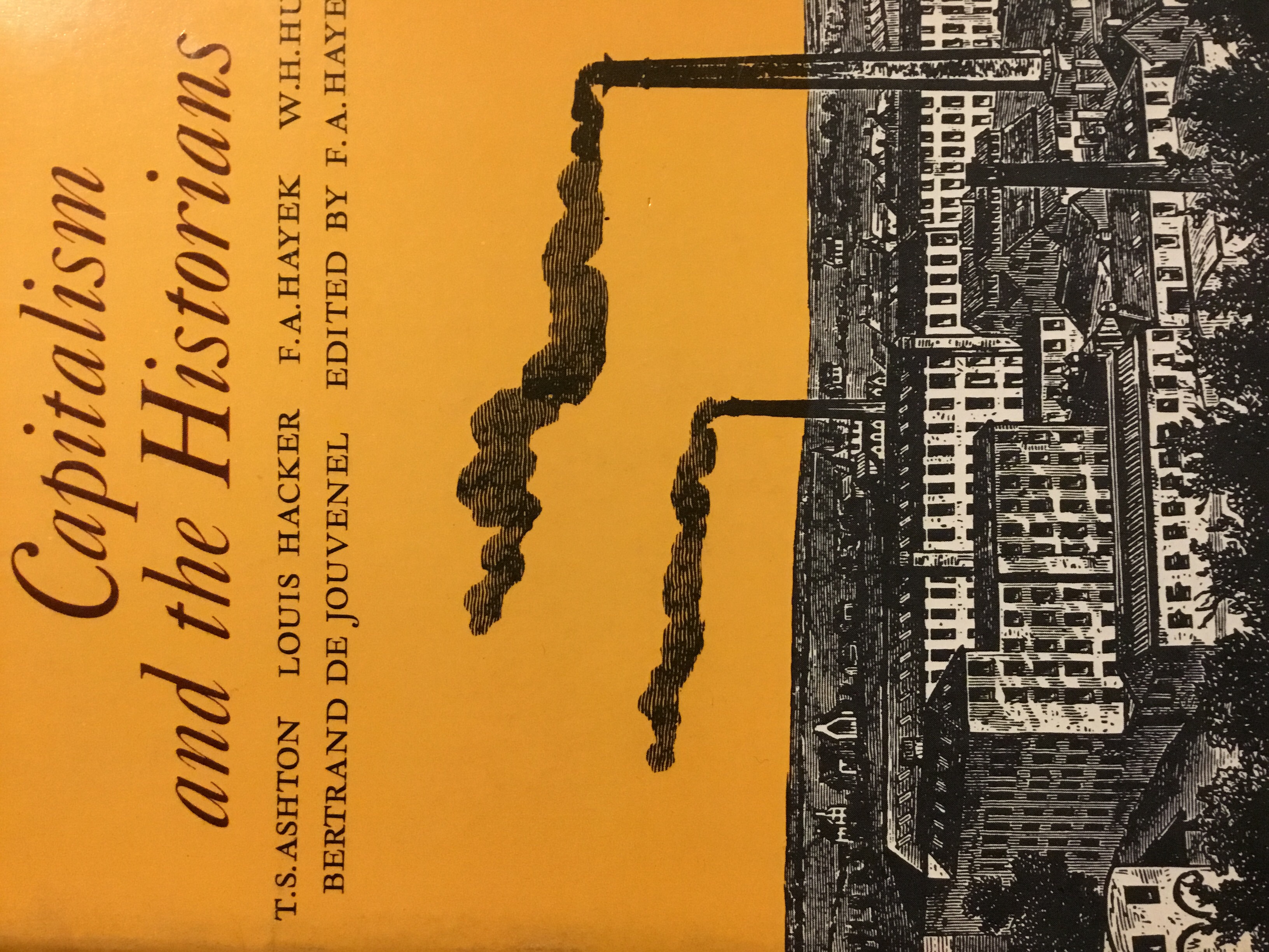 Capitalism and the Historians