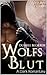 WOLFSBLUT: Dunkle Begierde ...