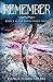 Remember: Book 2 of The Replacement Series