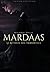 Mardaas: Le Retour Des Immo...