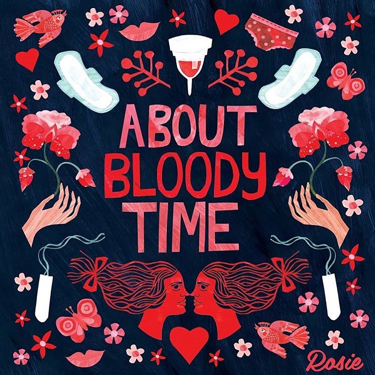 About bloody time - The menstrual revolution we have to have (Paperback)