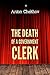 The Death of a Government Clerk (Chekhov Stories)