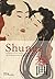 Shunga : Esthétique de l'ar...