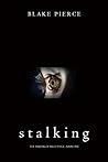Stalking