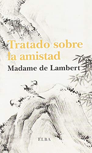 Tratado sobre la amistad (Paperback)