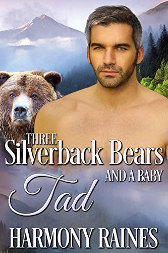 Tad (Three Silverback Bears and a Baby #2)